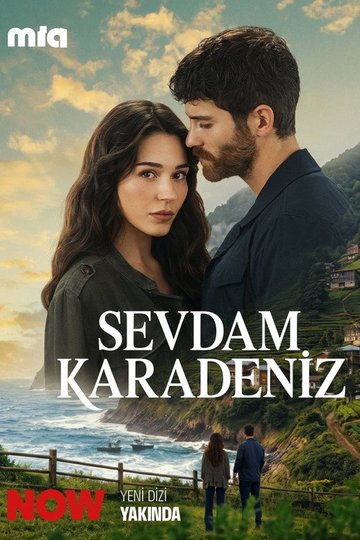 Locandina di Sevdam Karadeniz