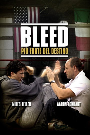 Locandina di Bleed - Più forte del destino
