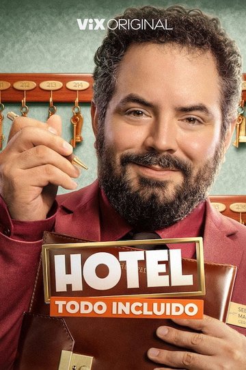 Locandina di Hotel Todo Incluido