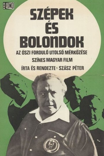 Locandina di Szépek és bolondok