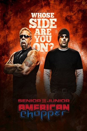 Locandina di American Chopper: Senior vs Junior