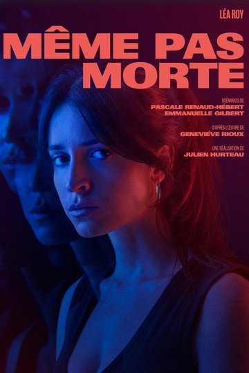 Locandina di Même pas morte