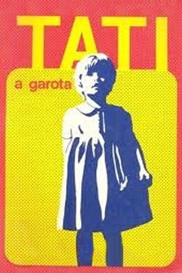 Locandina di Tati, a Garota