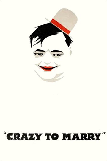 Locandina di Crazy to Marry