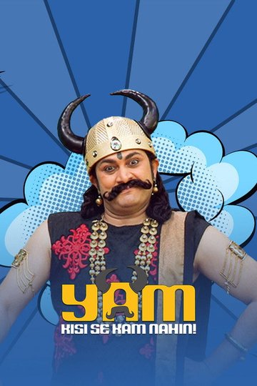 Locandina di Yam Kisi Se Kam Nahi