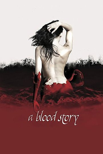 Locandina di A Blood Story