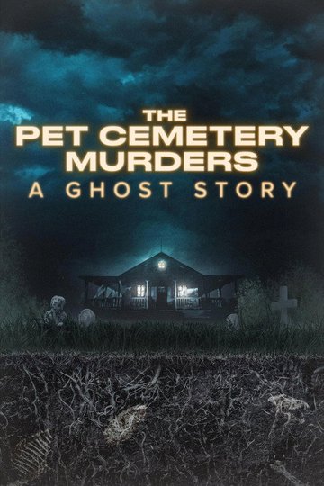Locandina di I Delitti del Cimitero degli Animali: Storia di un fantasma