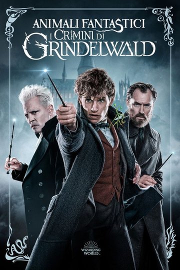 Locandina di Animali fantastici - I crimini di Grindelwald