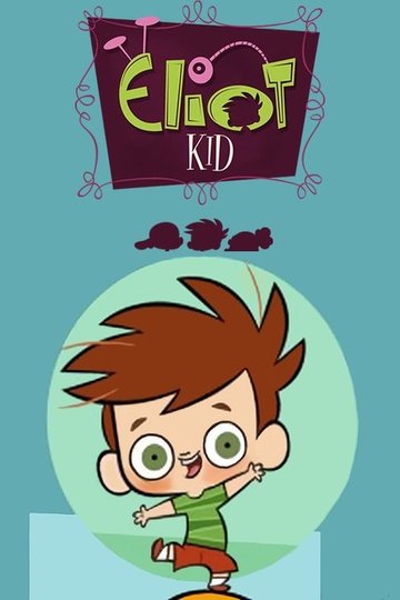 Locandina di Eliot Kid