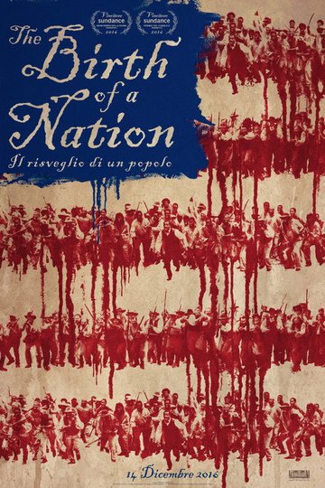 Locandina di The Birth of a Nation - Il risveglio di un popolo
