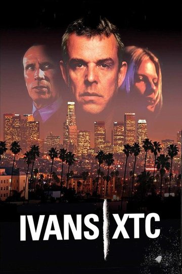 Locandina di ivans xtc.