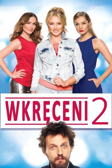 Locandina di Wkręceni 2