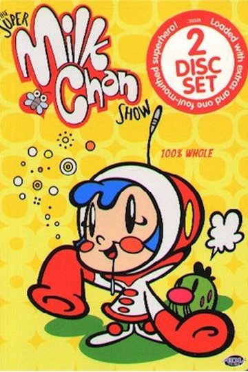 Locandina di OH! スーパーミルクチャン
