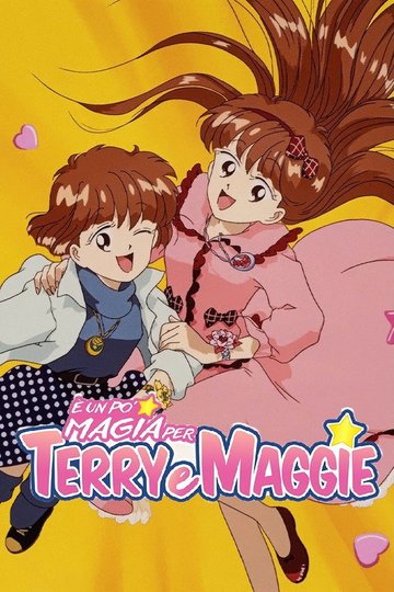 Locandina di È un po' magia per Terry e Maggie