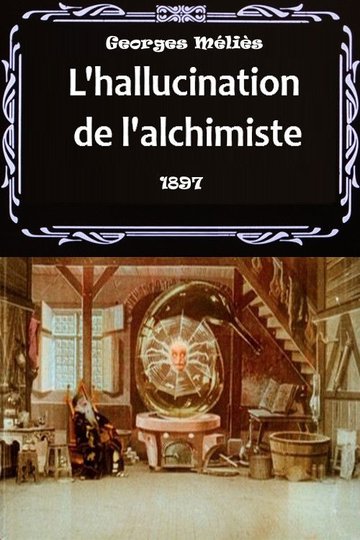 Locandina di L'hallucination de l'alchimiste