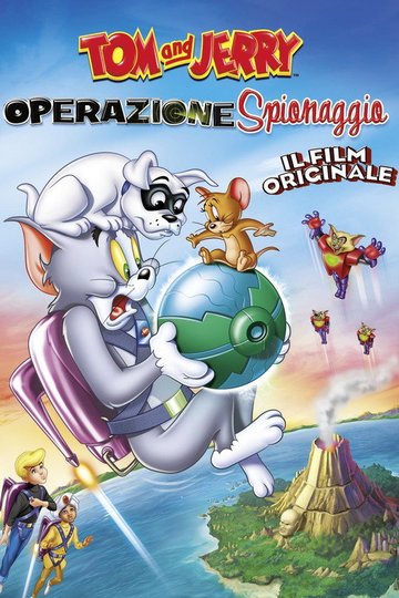 Locandina di Tom & Jerry - Operazione spionaggio