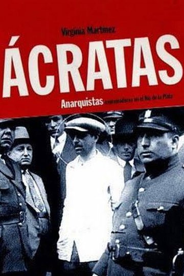 Locandina di Ácratas