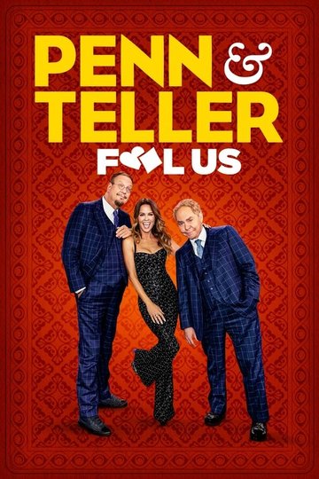 Locandina di Penn & Teller: Fool Us