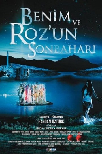 Locandina di Benim ve Roz'un Sonbaharı