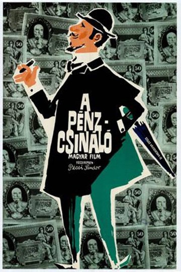 Locandina di A pénzcsináló