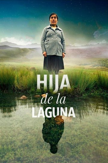 Locandina di Hija de la Laguna