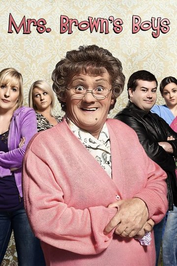 Locandina di Mrs Brown's Boys