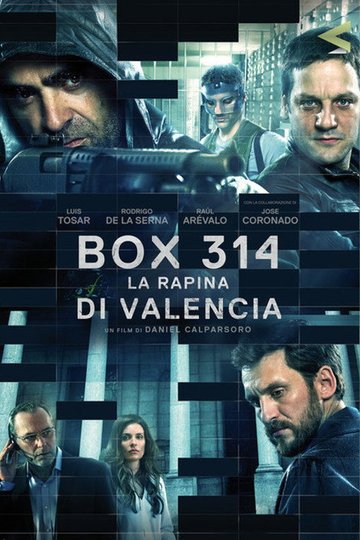 Locandina di Box 314: La rapina di Valencia