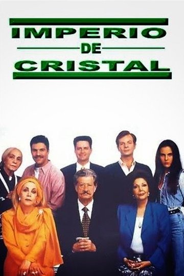 Locandina di Imperio de Cristal