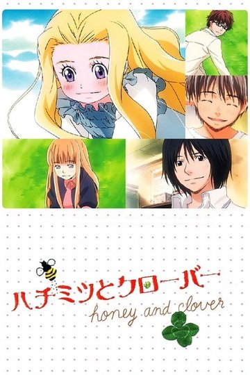 Locandina di Honey and Clover