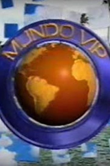 Locandina di Mundo VIP