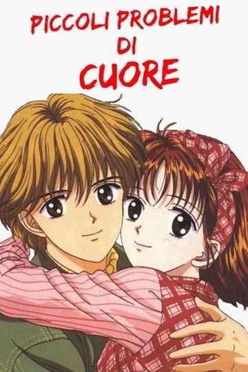 Locandina di Piccoli problemi di cuore