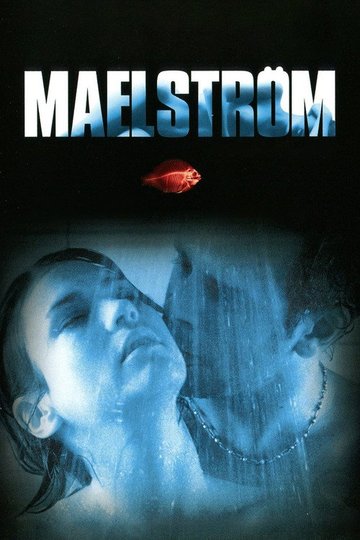 Locandina di Maelström