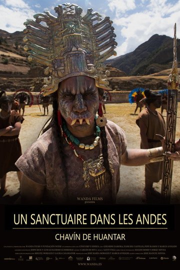 Locandina di Chavín de Huantar: el teatro del Más Allá