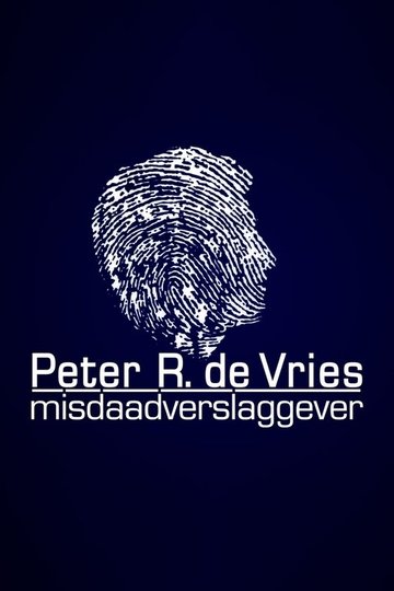 Locandina di Peter R. de Vries: Misdaadverslaggever