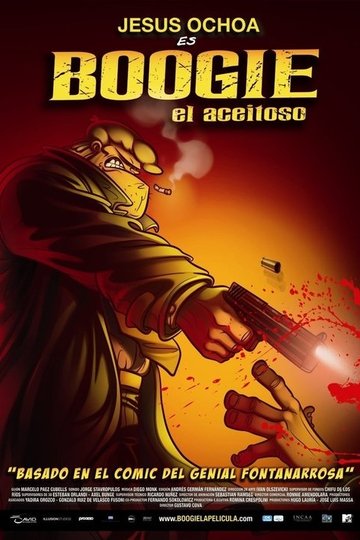 Locandina di Boogie, el Aceitoso