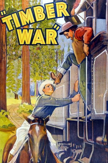Locandina di Timber War