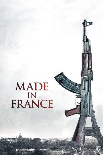 Locandina di Made in France - Obiettivo Parigi