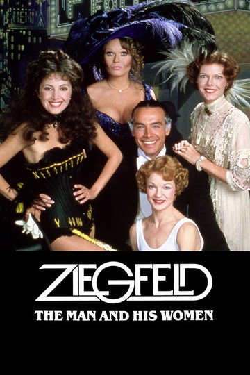 Locandina di Ziegfeld: The Man and His Women