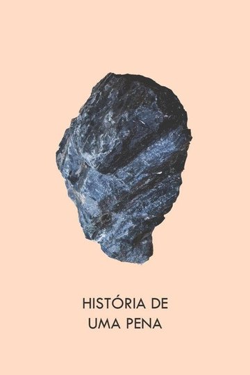Locandina di História de Uma Pena