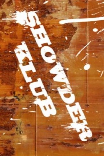 Locandina di Showder Klub