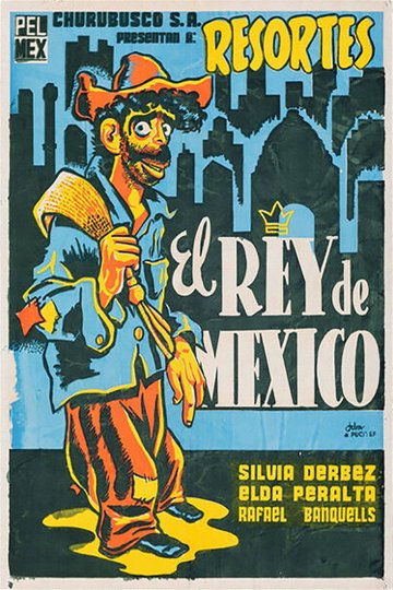 Locandina di El Rey de México