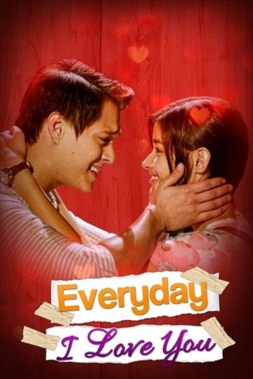 Locandina di Everyday I Love You