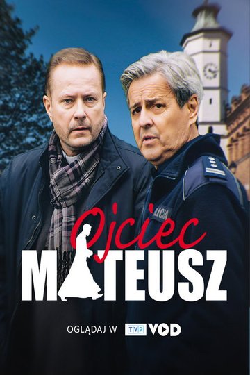 Locandina di Ojciec Mateusz