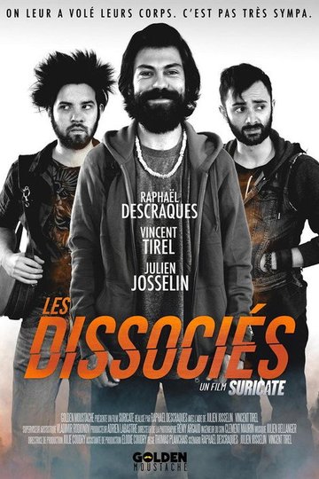 Locandina di Les Dissociés