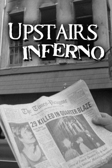 Locandina di Upstairs Inferno
