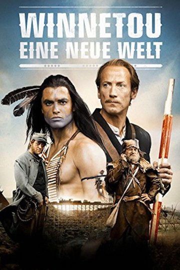 Locandina di Winnetou: Eine neue Welt