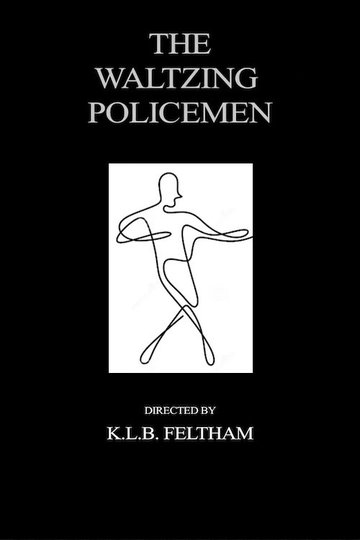 Locandina di The Waltzing Policemen