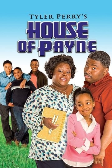 Locandina di Tyler Perry's House of Payne