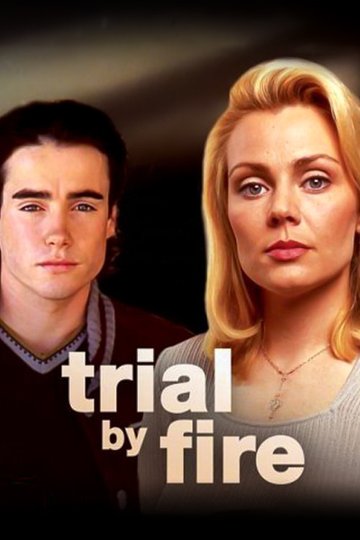 Locandina di Trial by Fire