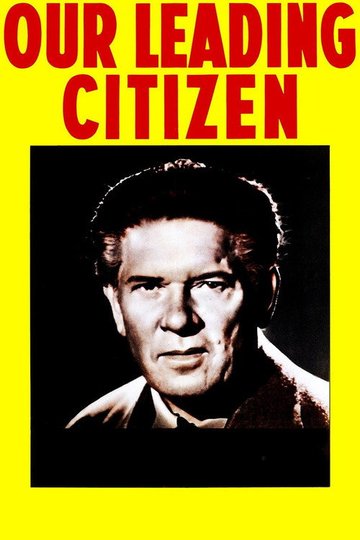 Locandina di Our Leading Citizen